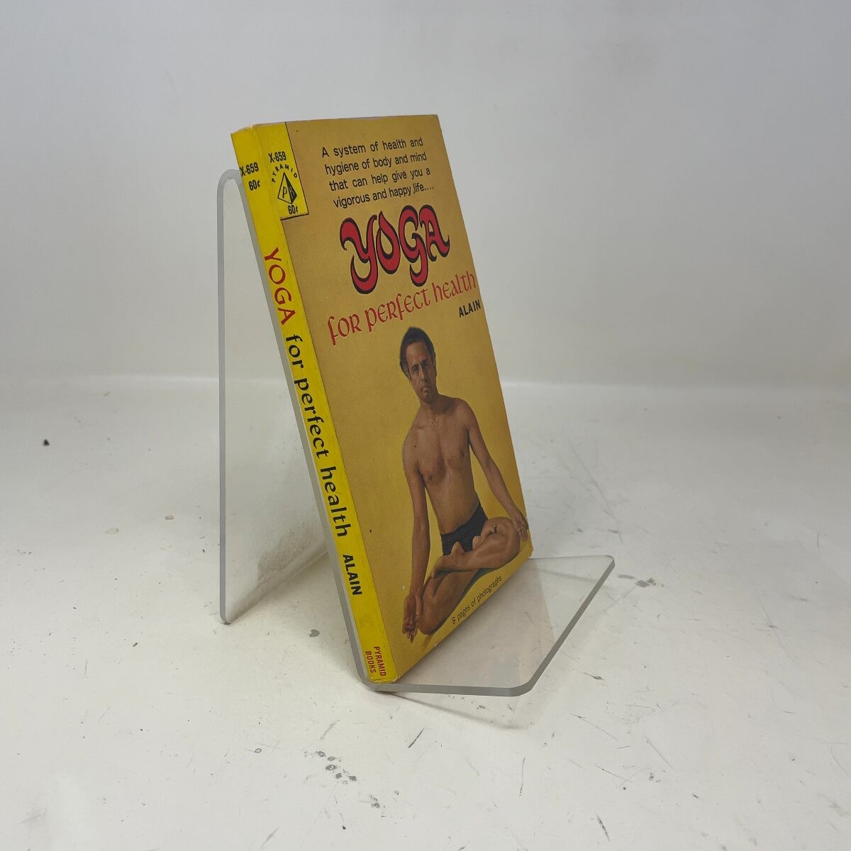 Yoga For Perfect Health by Alain PB First Thus Very Good 1961