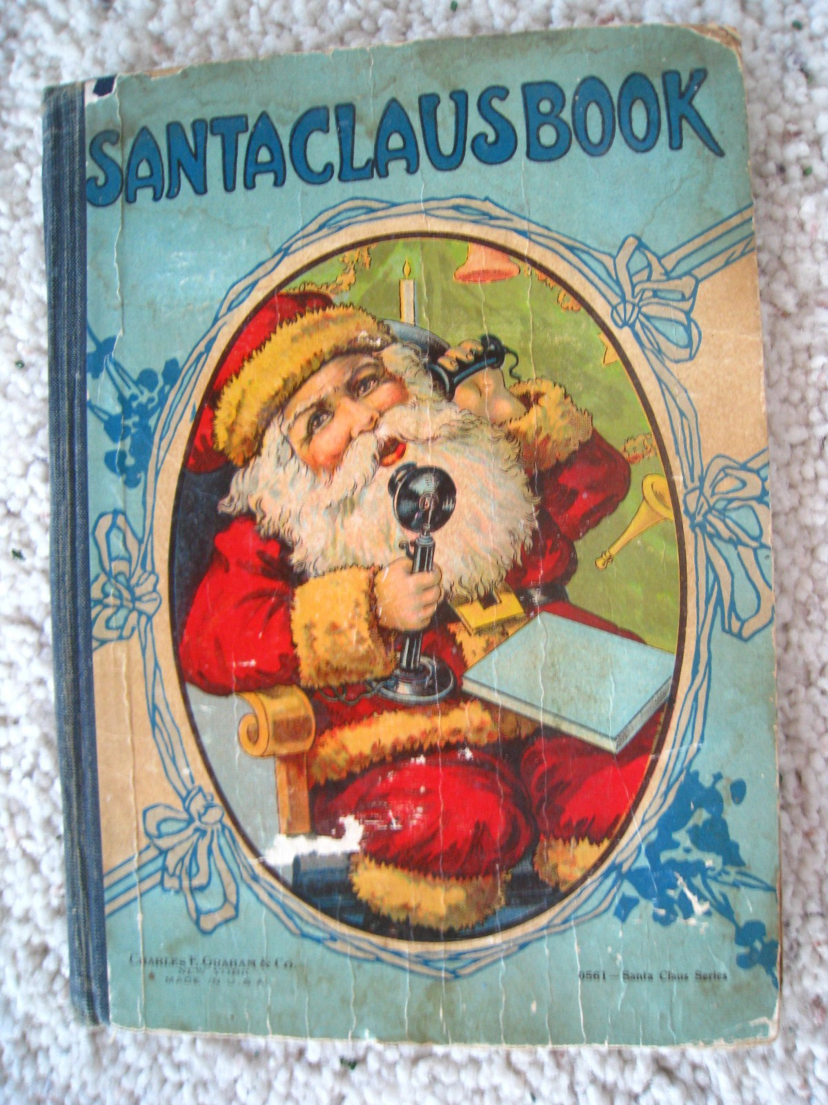 ANTIQUE “ SANTA CLAUS BOOK “ BY C. GRAHAM & CO. NY. NICE SURVIVOR!