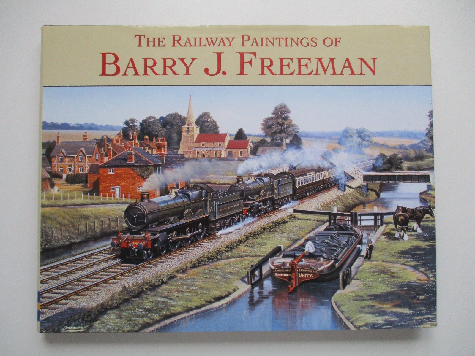 2008 1st THE RAILWAY PAINTINGS OF BARRY J. FREEMAN Art TRANSPORT Trains HB DJ