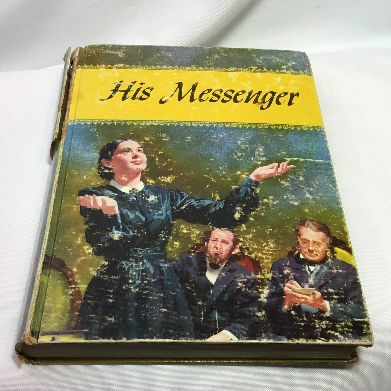 His Messenger Ruth Wheeler 1939 Review and Herald SDA Hard Cover