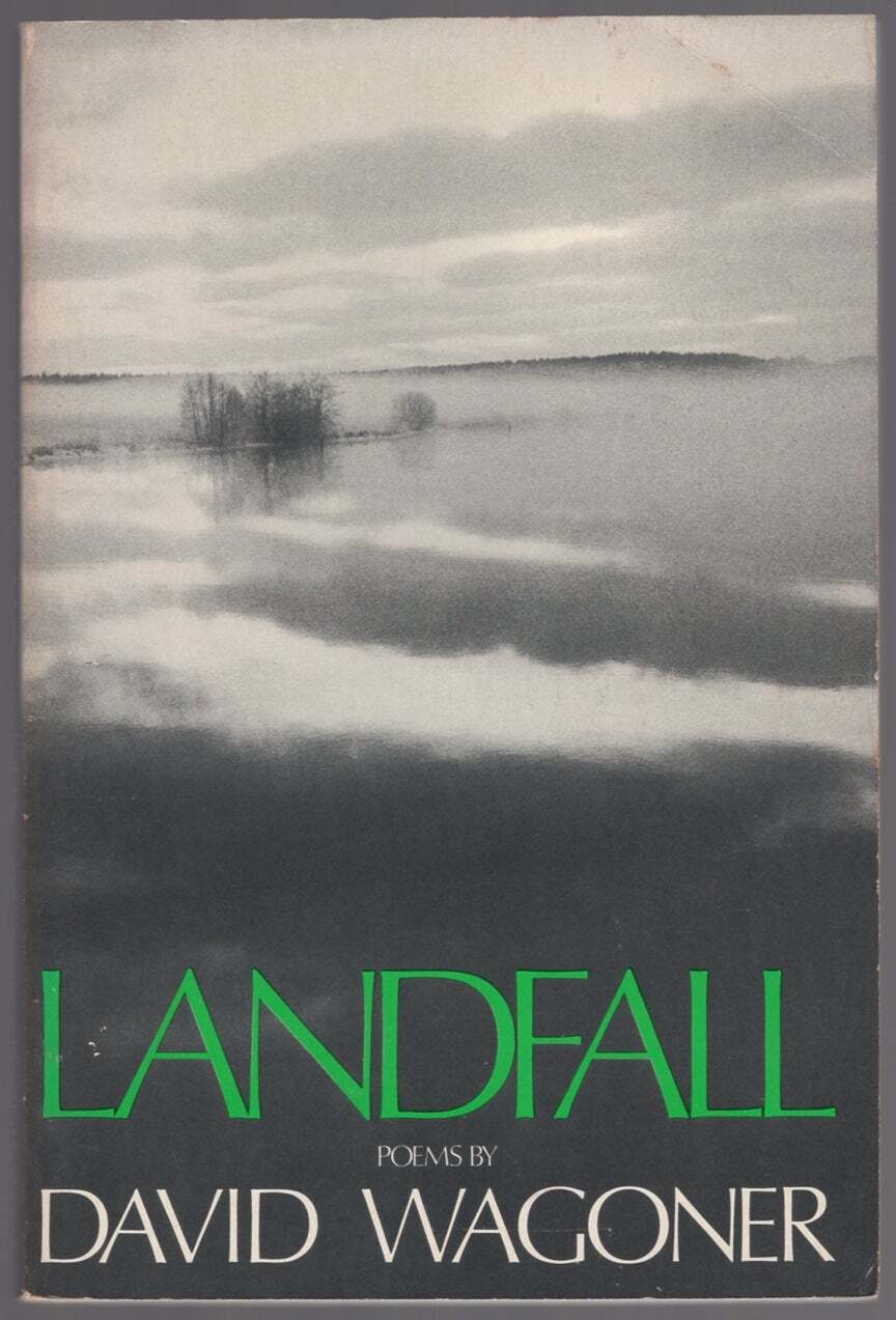 David WAGONER / Landfall 1st Edition 1981