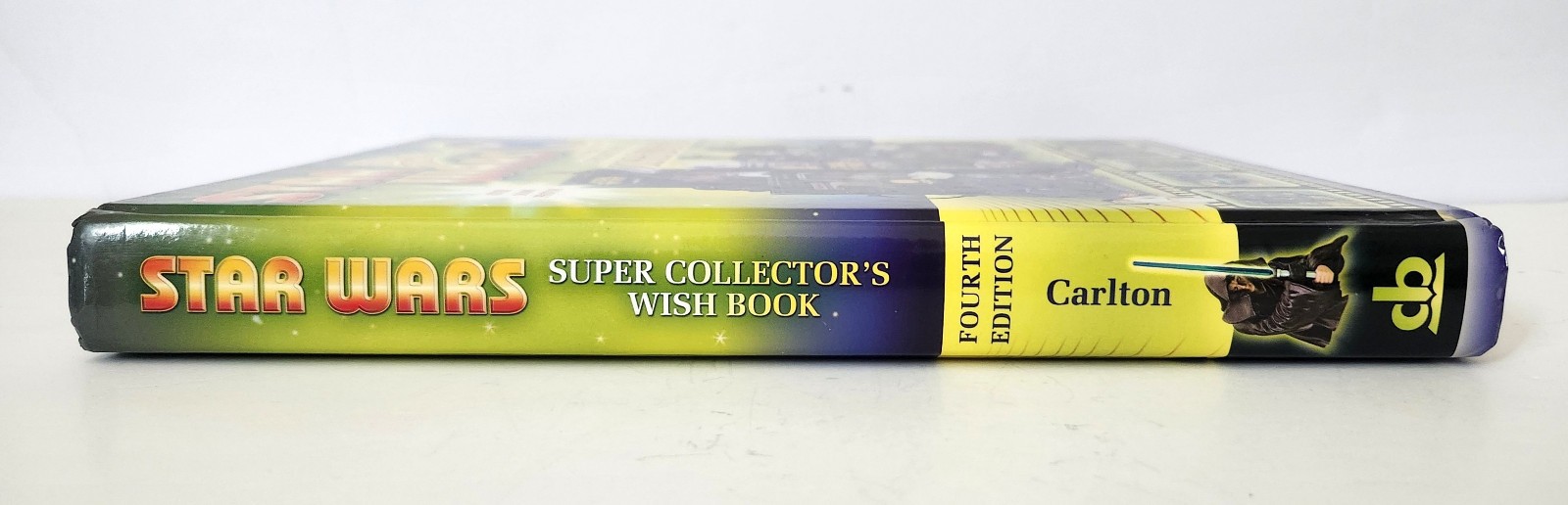 Star Wars 4th Edition Super Collector’s Wish Book Hardcover Geoffrey T. Carlton