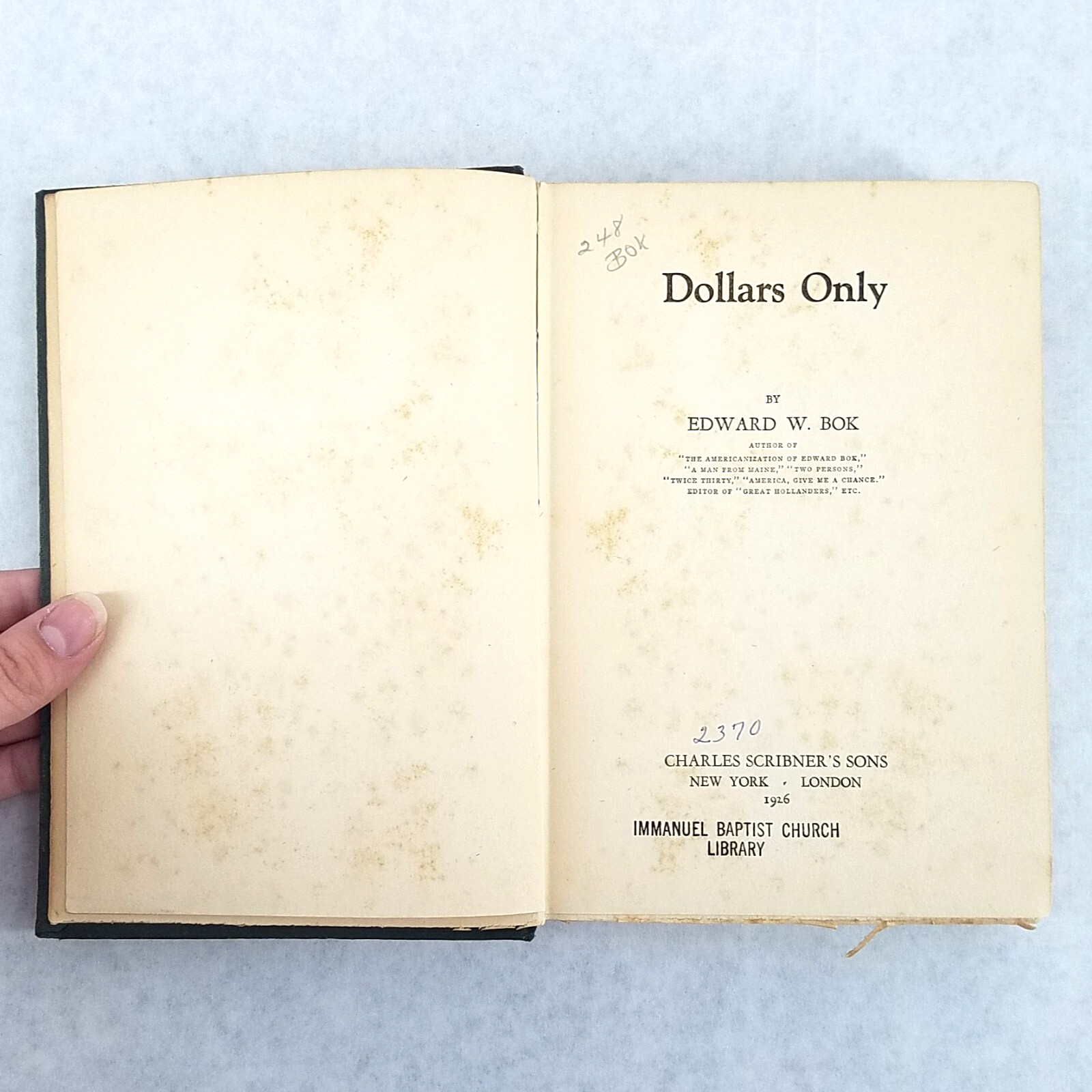 Dollars Only – 1926 Hardcover by Edward W. Bok First 1st Edition, 3rd Printing