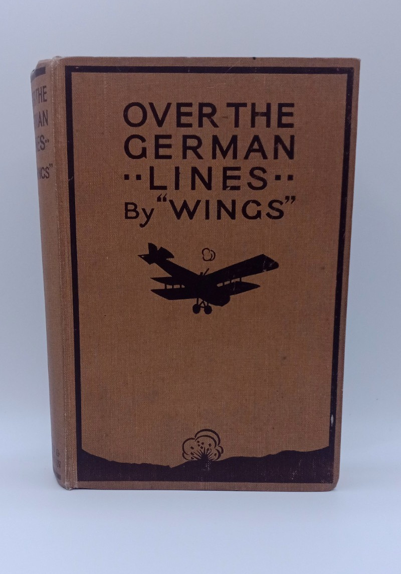 Over The German Lines Wings First Great World War 1 WW1 Aviation