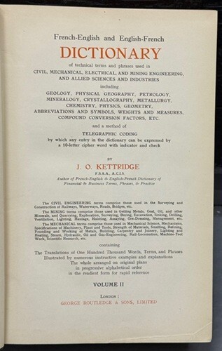 Kettridge’s Technical Dictionary Vol1 French-English Vol 2 English-French
