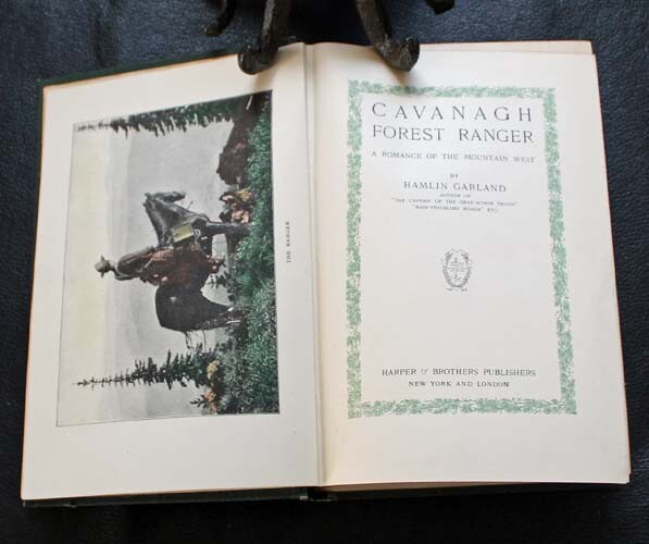 Cavanagh Forest Ranger ~ Hamlin Garland ~ Tales Of The Frontier Volume 10 1910