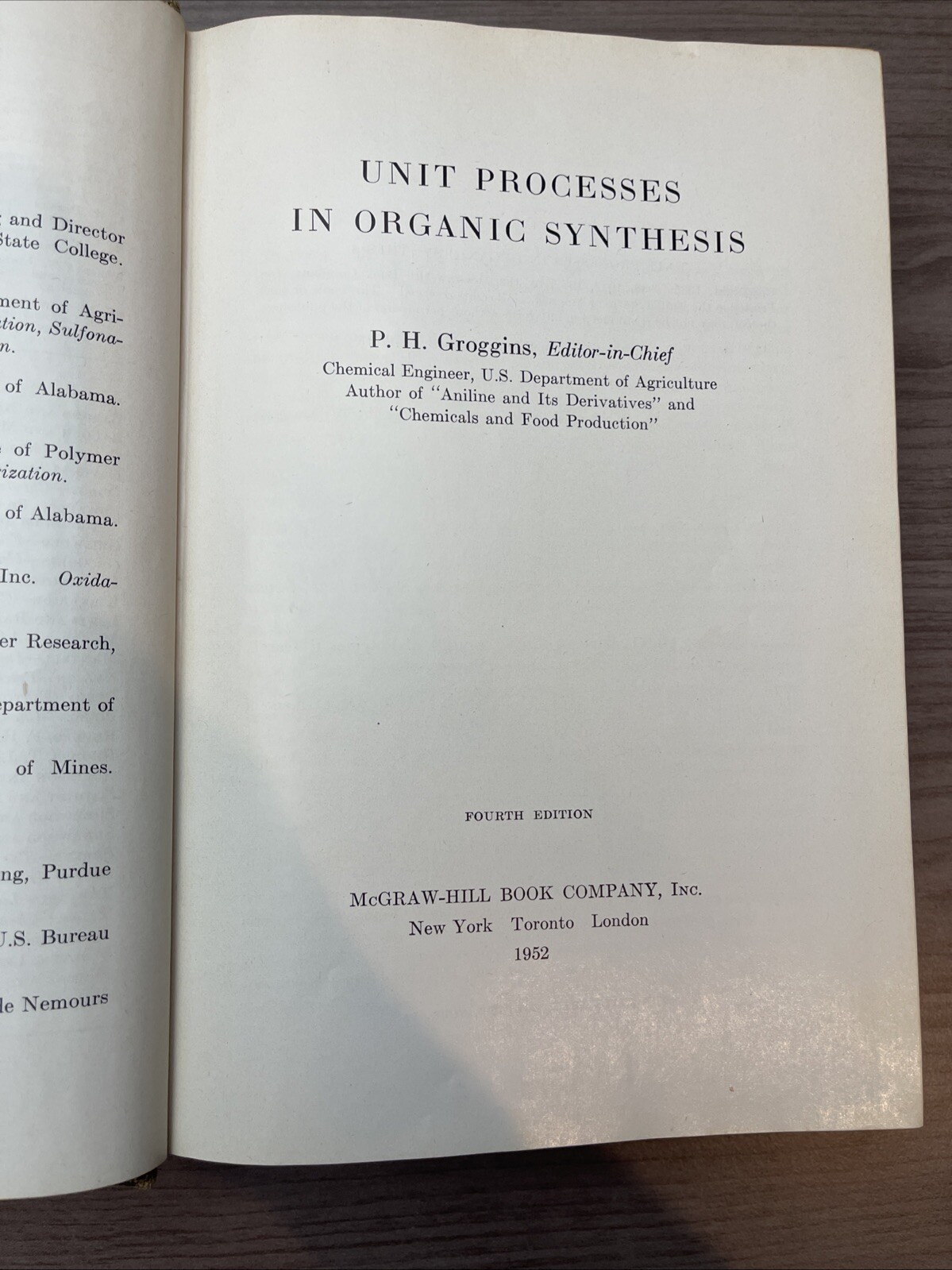 Unit Processes in Organic Synthesis, 4th ed., Groggins, 1952, McGraw-Hill