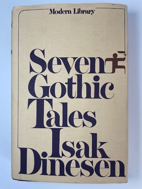 Seven Gothic Tales Isak Dinesen HC Modern Library 1961 w/ Dust Jacket Vintage
