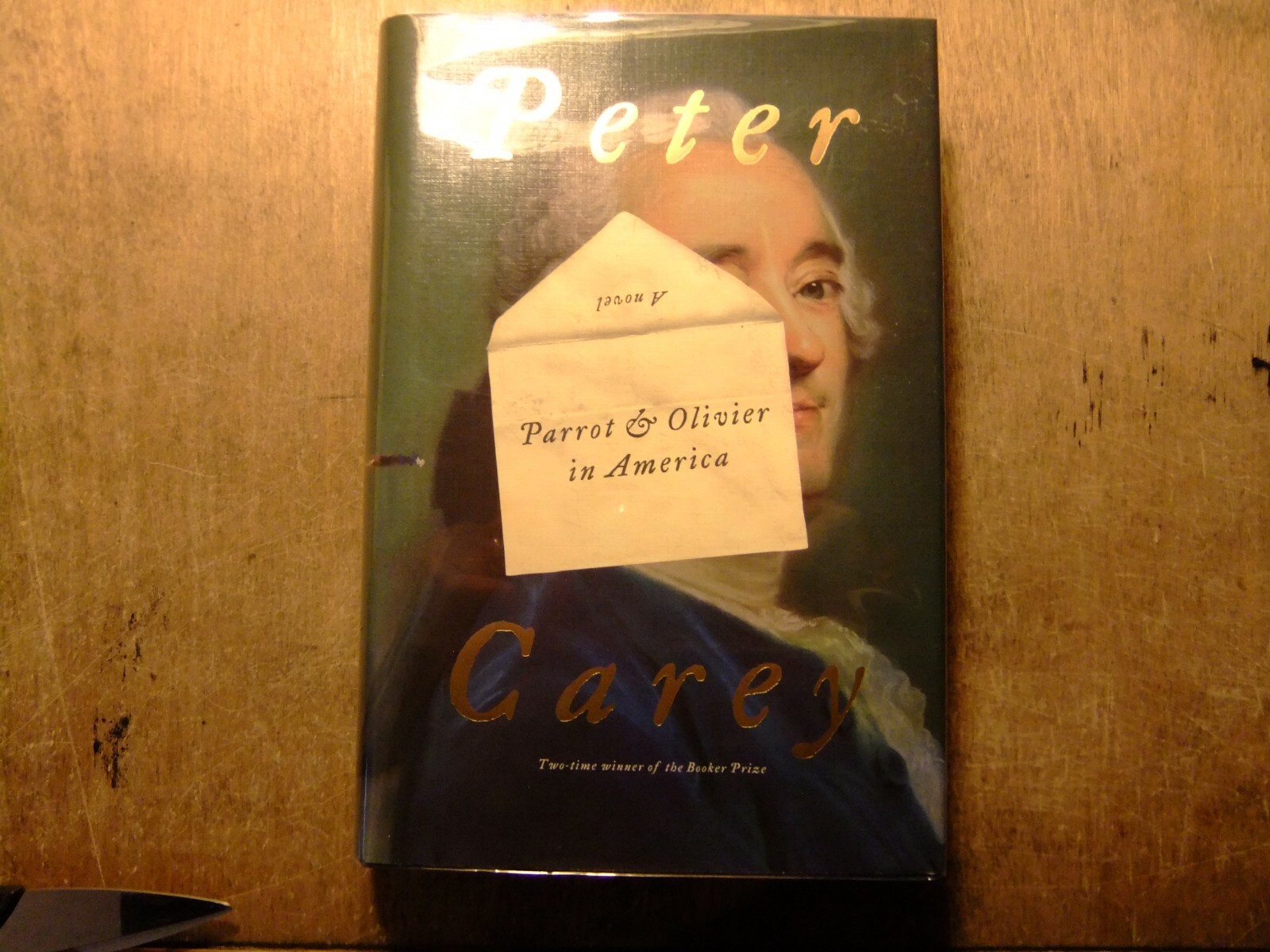 Parrot And Olivier in America by Peter Carey signed first edition