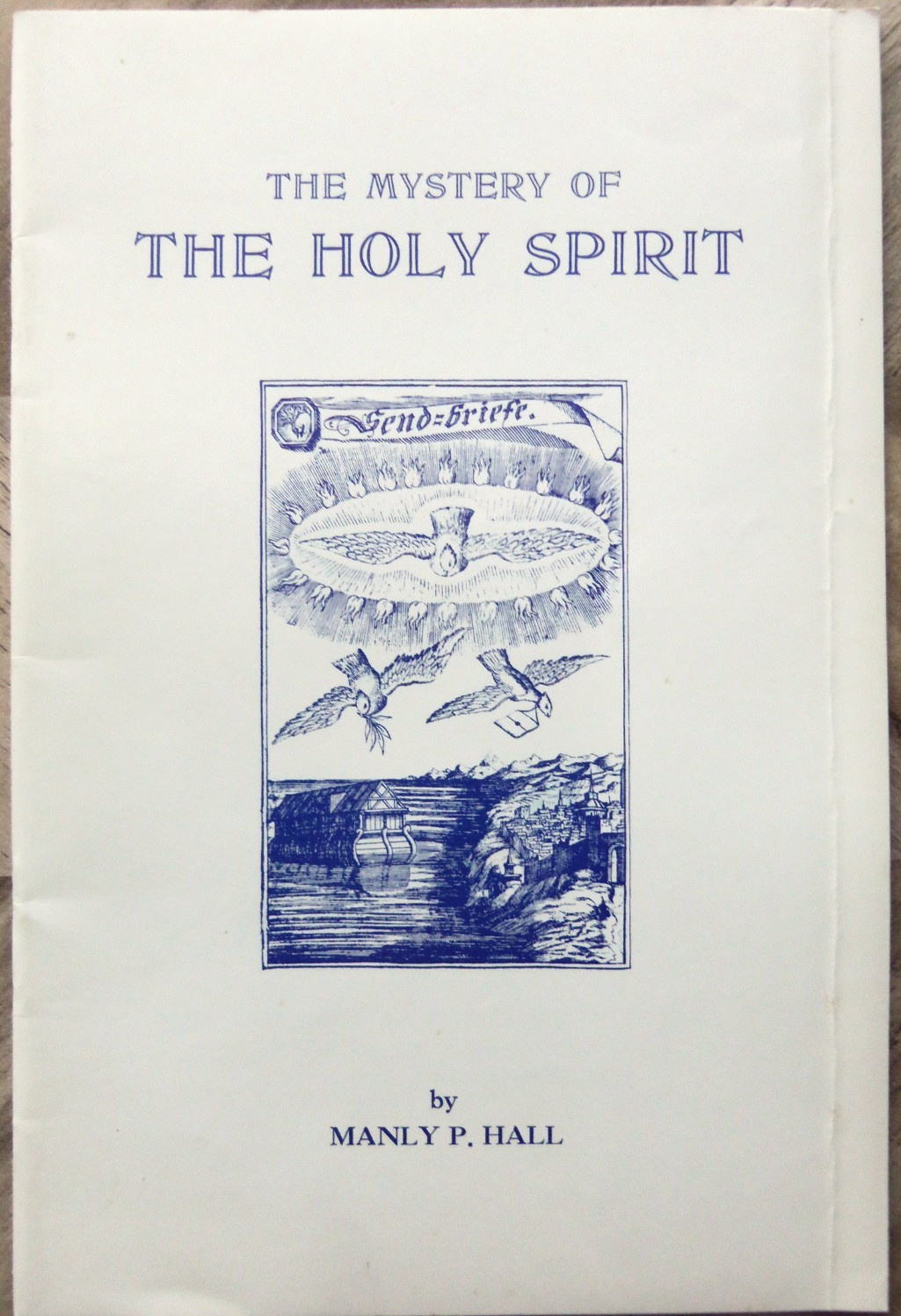 1974 1st Edition THE MYSTERY OF THE HOLY SPIRIT Manly P. Hall METAPHYSICAL
