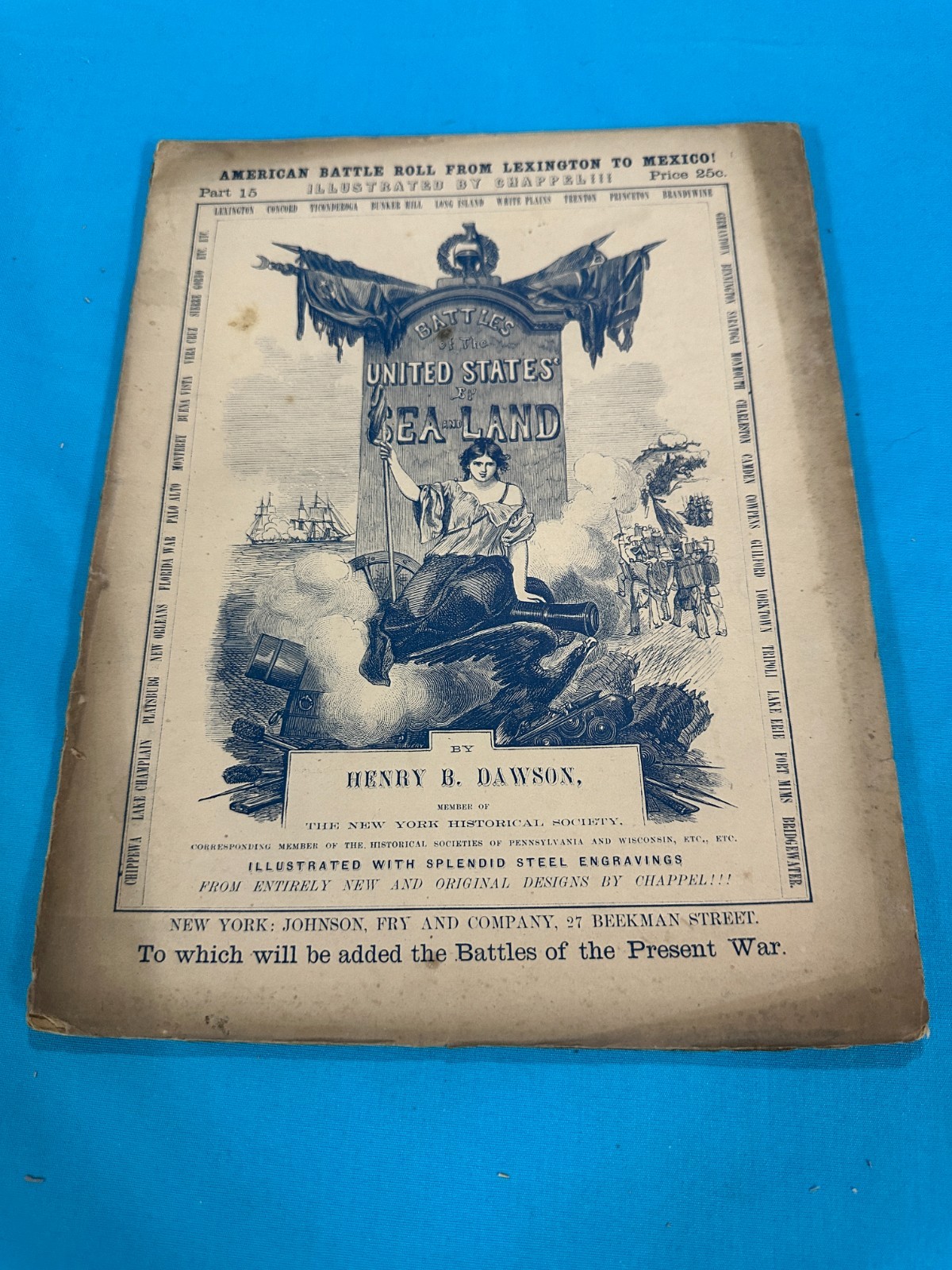 RARE 26-Part 1850s AMERICAN BATTLE ROLL FROM LEXINGTON TO MEXICO by Henry Dawson