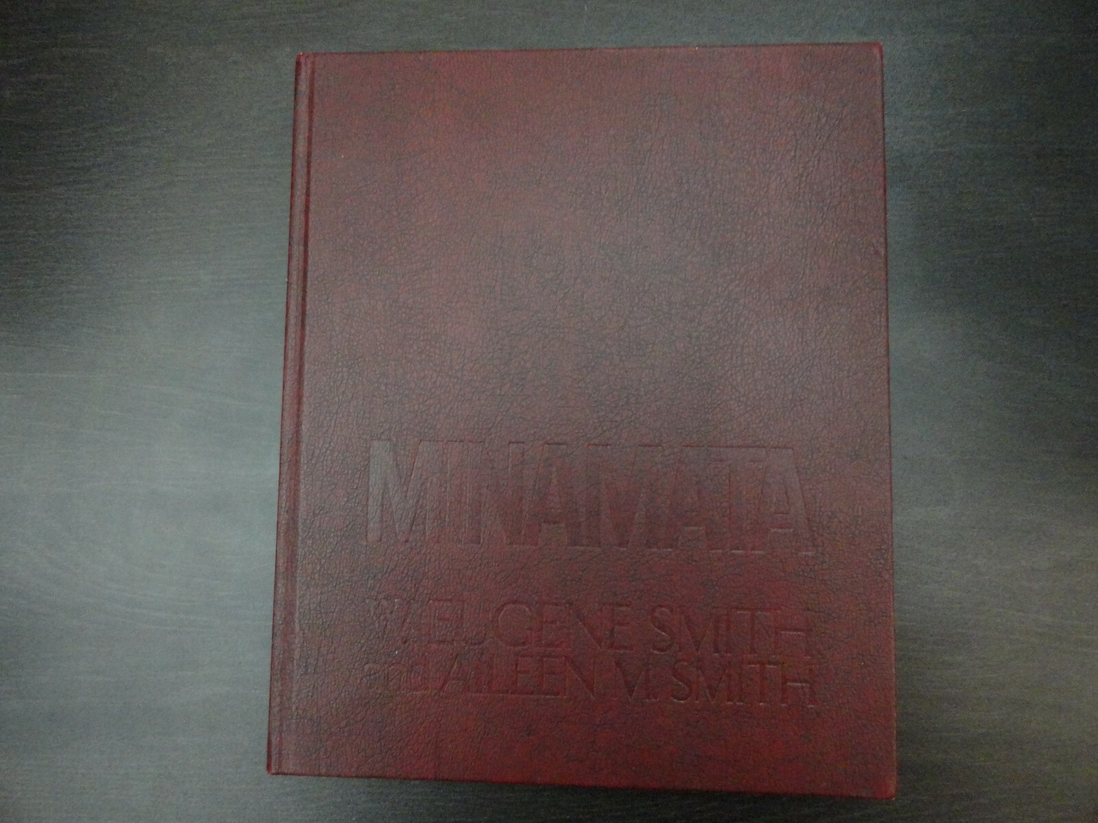 MINAMATA by W Eugene Smith + Aileen M Smith First Edition 1975