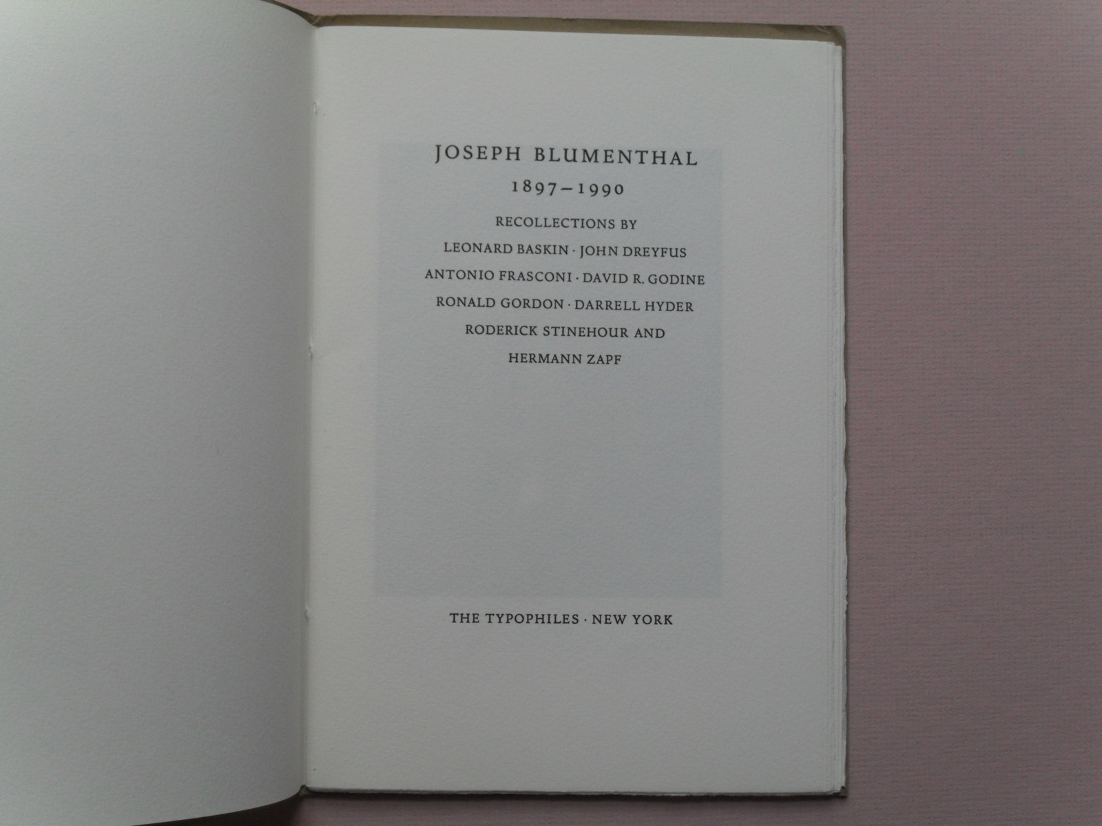 Joseph Blumenthal (1897-1990) – Limited ed. 1/400 – The Typophiles, 1991