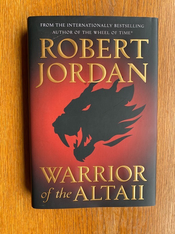 Robert Jordan Warrior of the Altaii 1st US HC ed Printed in Signature Fine