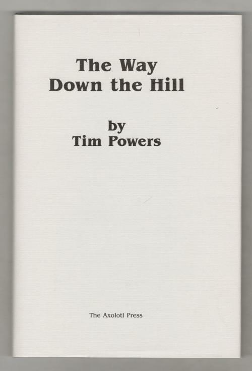 The Way Down the Hill and The Pink of Fading Neon 1st LTD Cloth-bound Signed…