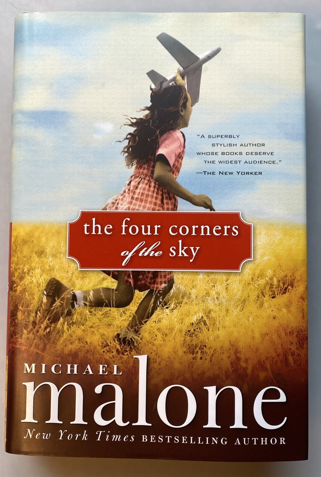 Signed First Edition „the four corners of the sky“ Michael Malone 2009