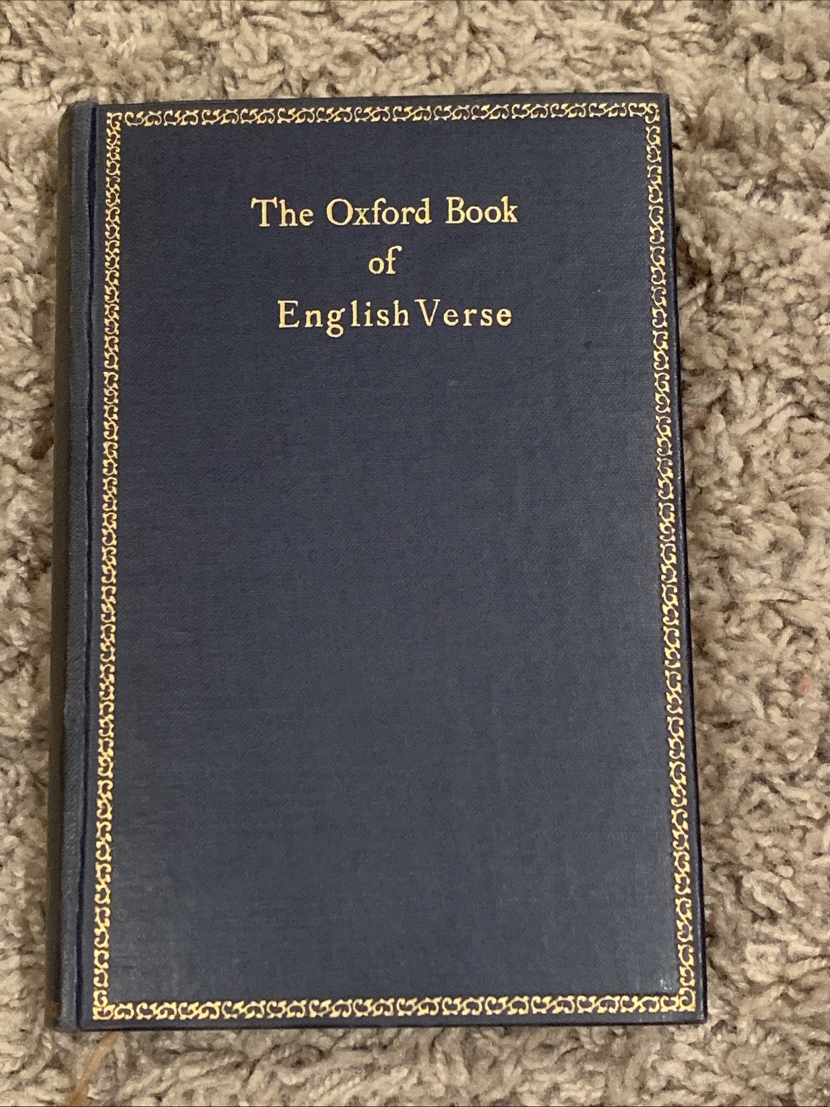 The Oxford Book of English Verse Arthur Quiller-Couch 1939 Rare Great Britain Ed