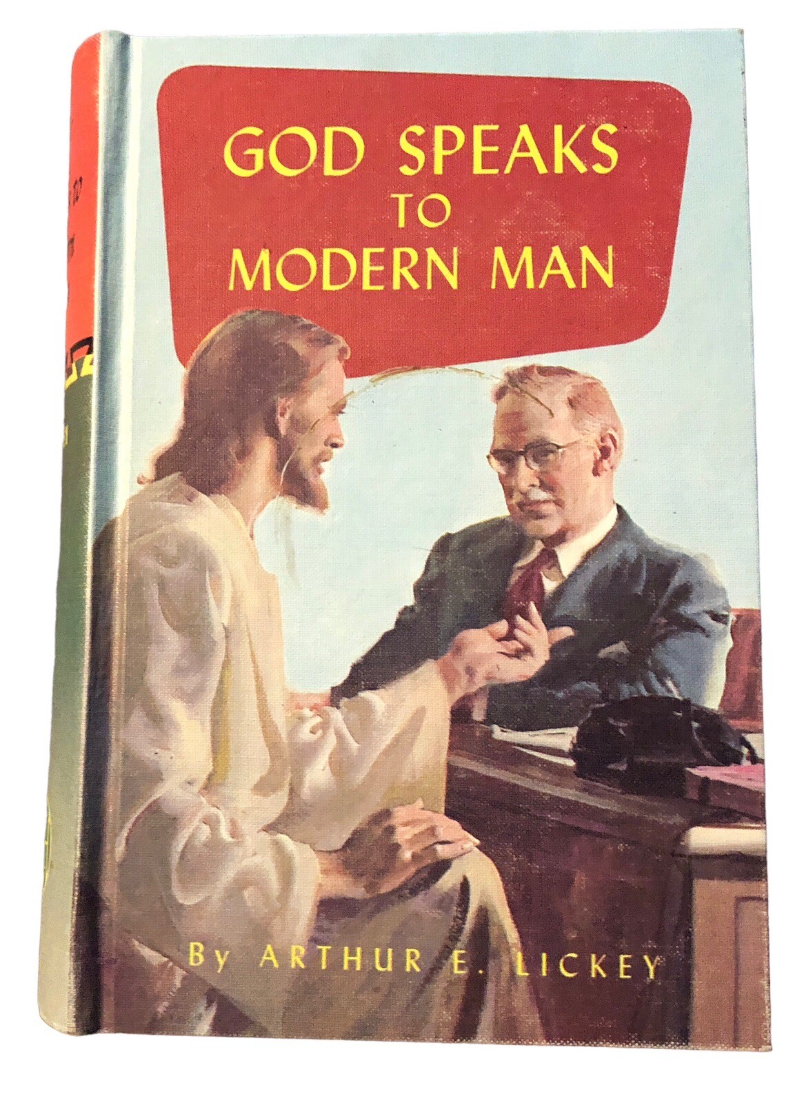 God Speaks to Modern Man by Arthur E. Lickey 1952 Review and Herald SDA HC