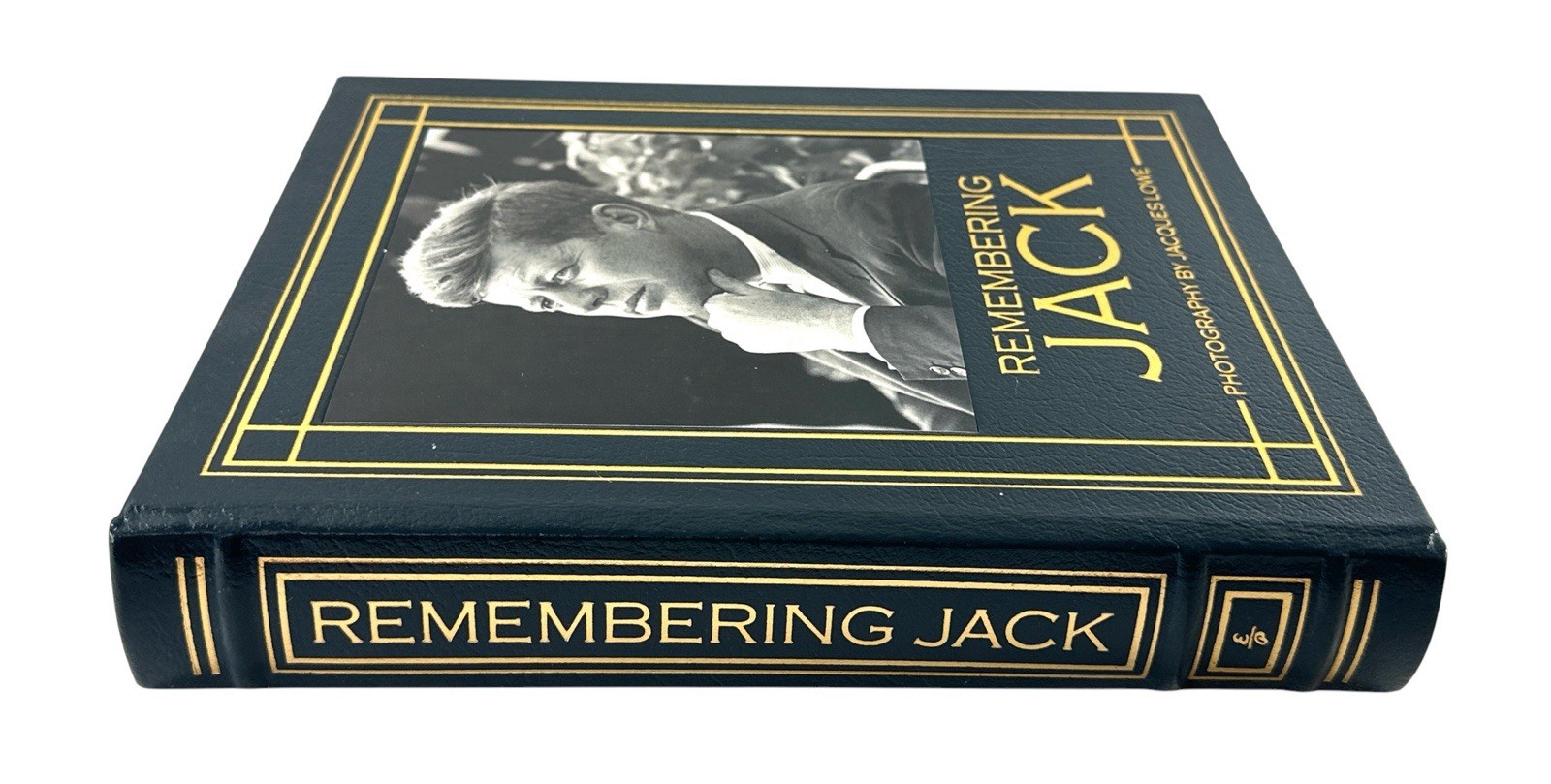 Remembering Jack JFK Jacques Lowe Easton Press Leather 1st Ed Photo Book 2003