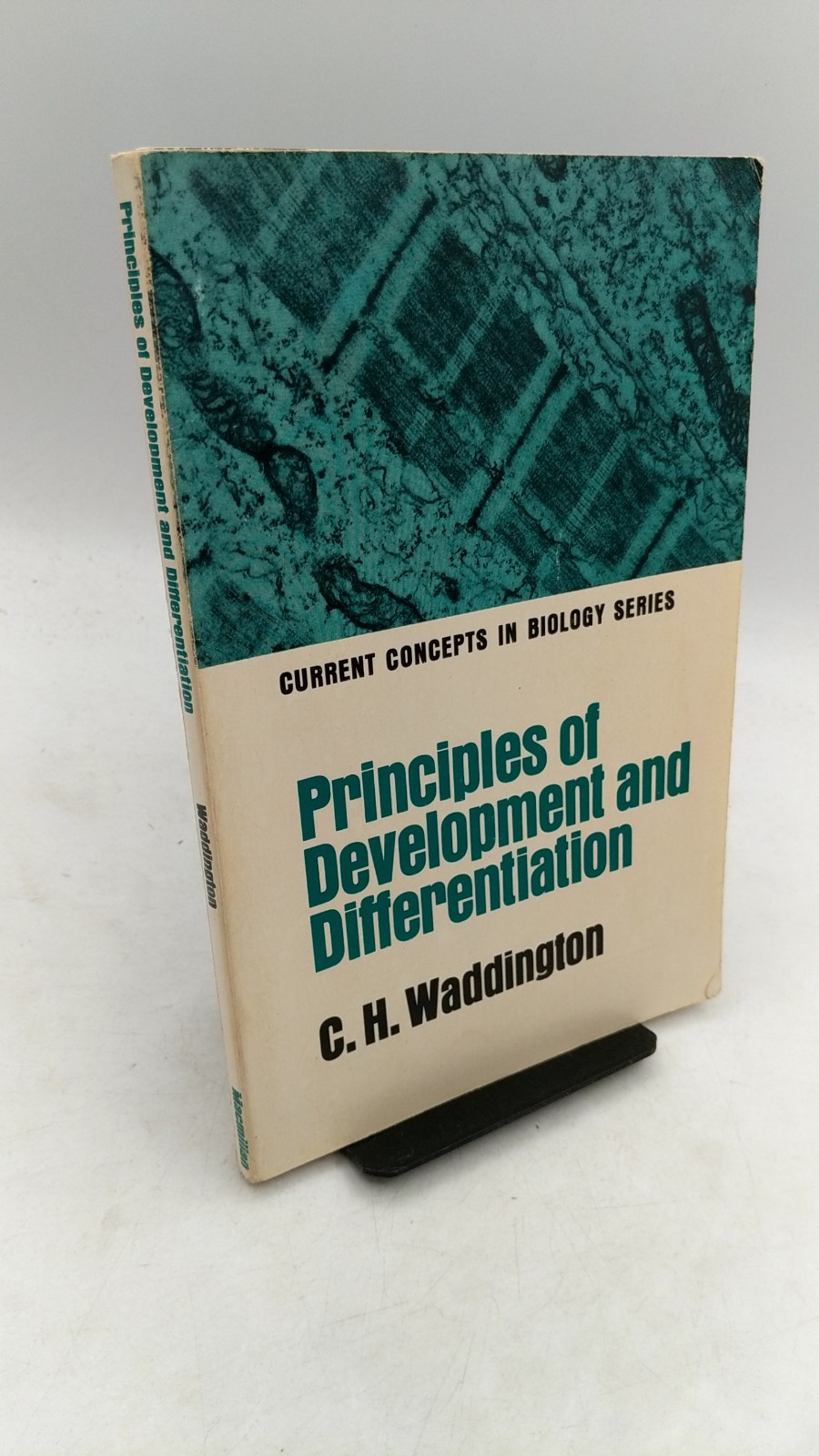 Principles of Development and Differentiation C. H. Waddington Hardcover 1966