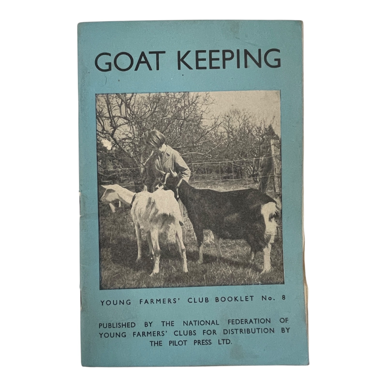 Vintage Goat Keeping Young Farmers Club Booklet No.8 British Farming Guide