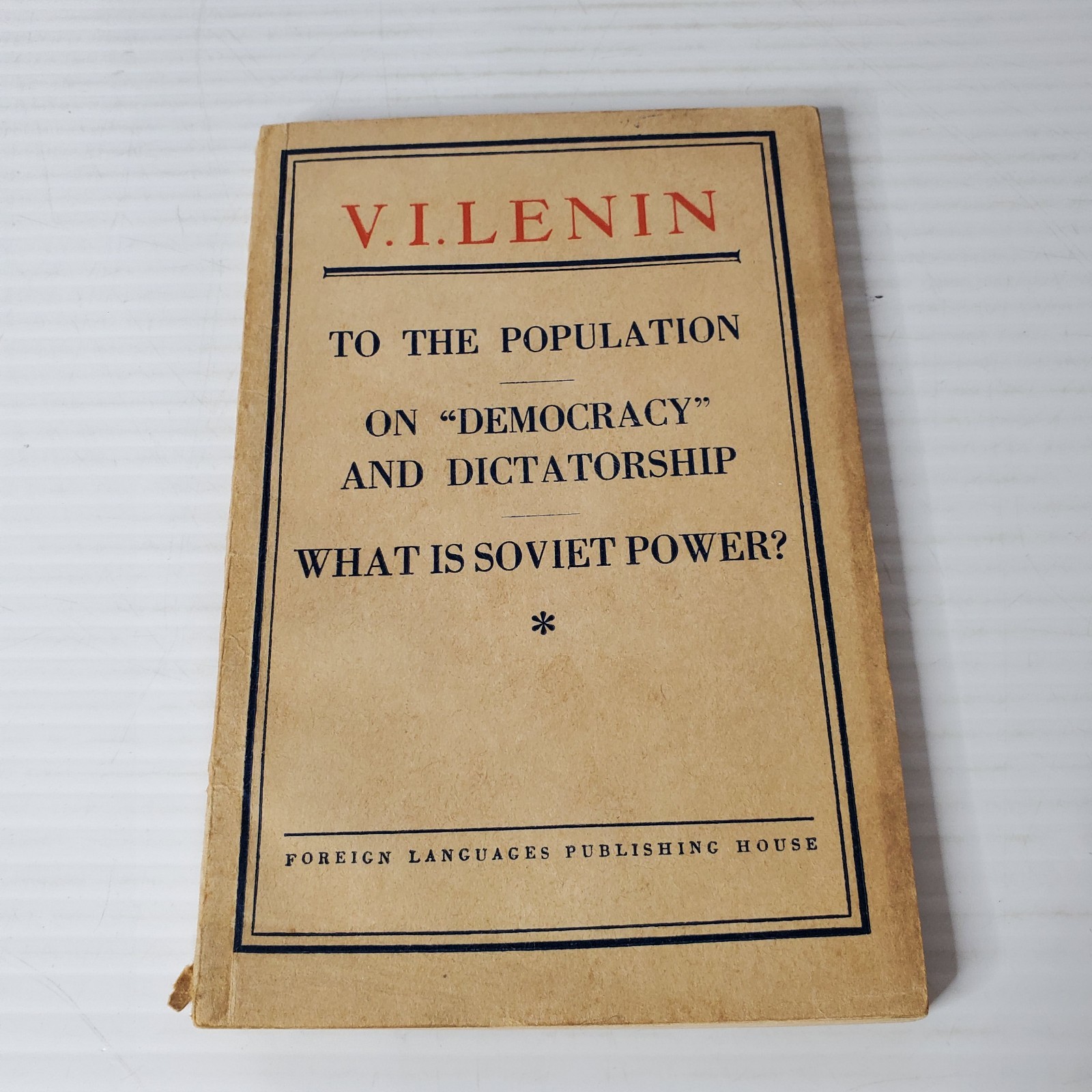 V. I. Lenin To The Population On Democracy & Dictatorship Soviet Vintage Booklet