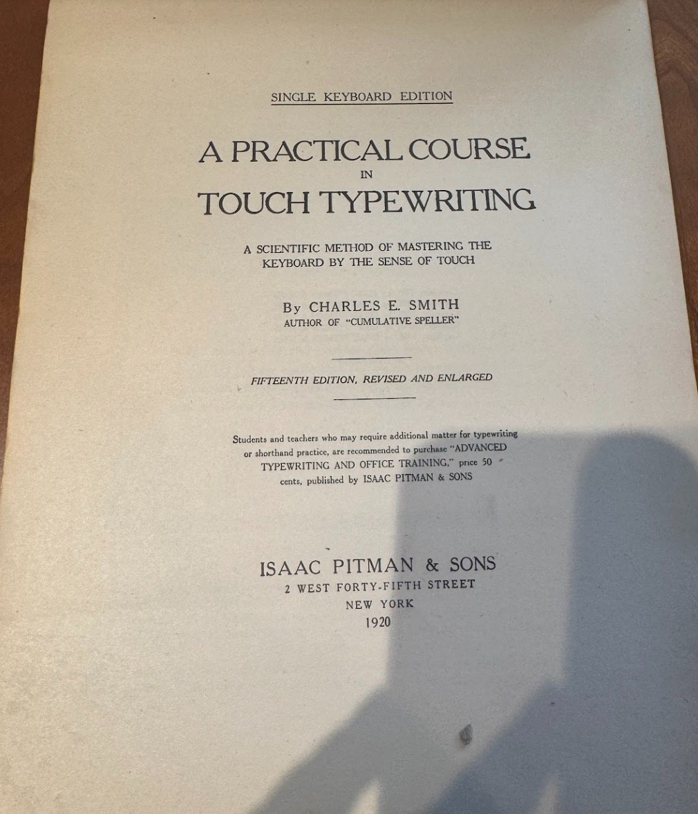 VINTAGE! Practical Course in Touch Typewriting Charles E. Smith 1920
