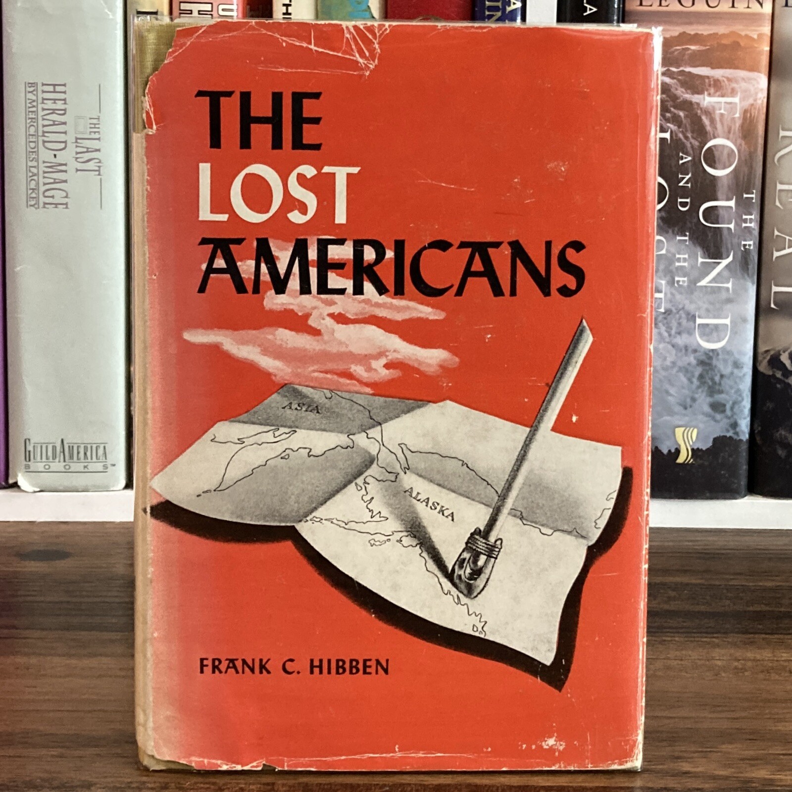 The Lost Americans – Frank C. Hibben (1st ed. 4th print) Tomas Y. Crowel, 1953