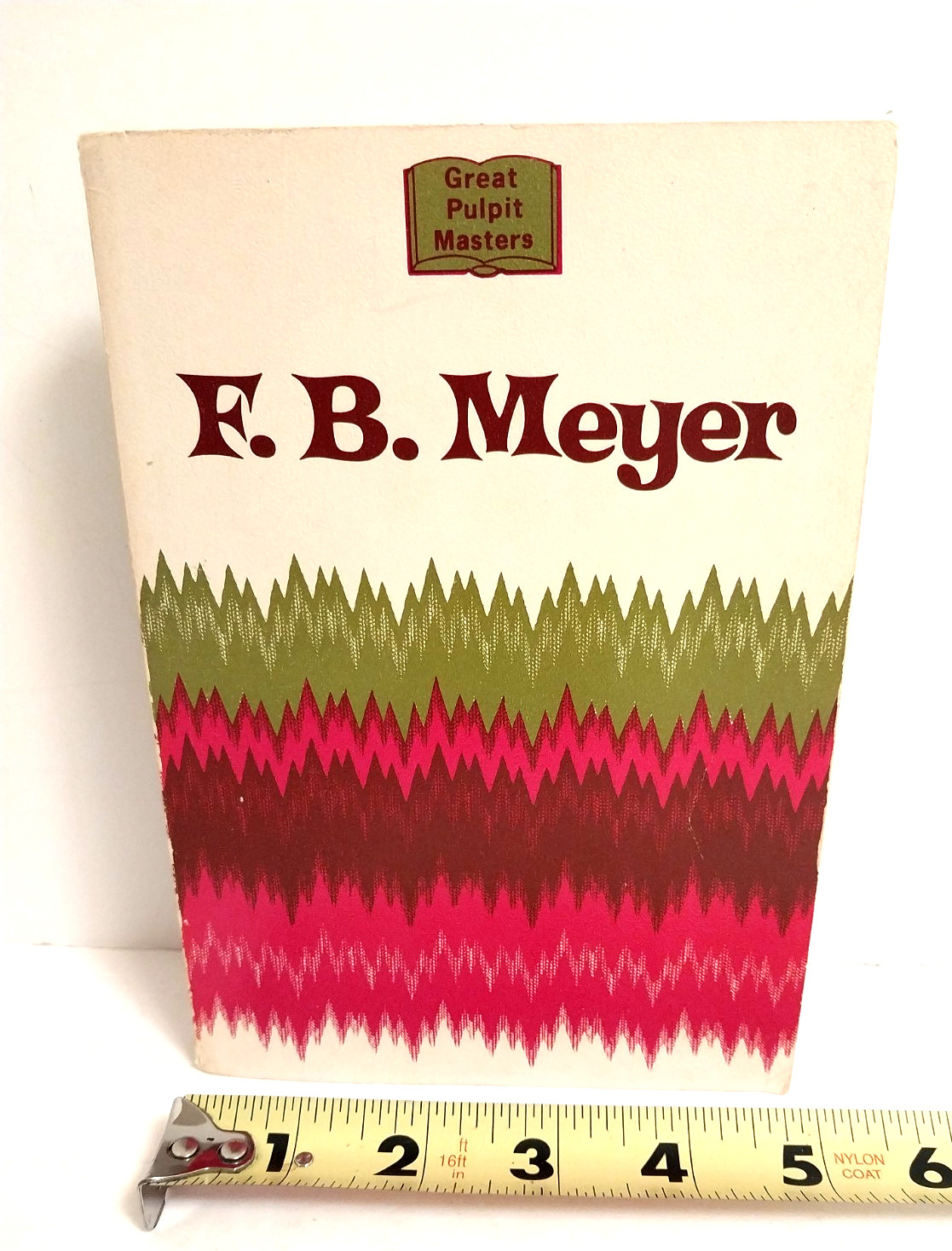 F. B. Meyer „Great Pulpit Masters“ Reprinted PB 1973