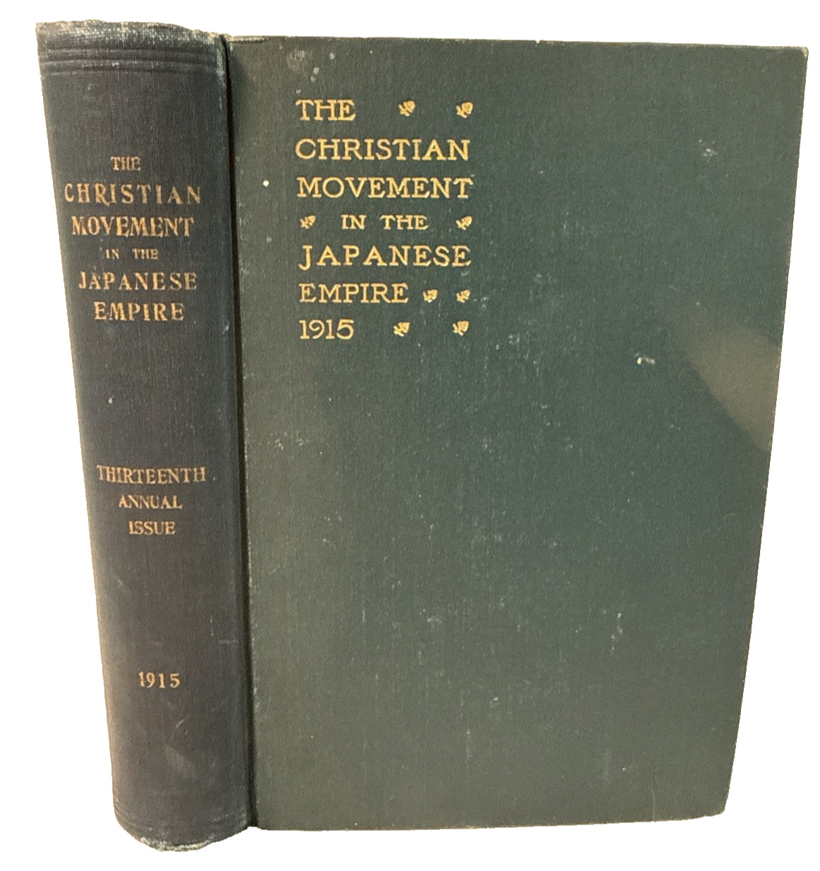 SCARCE The Christian Movement in the Japanese Empire 1915 1st ED Antique Book