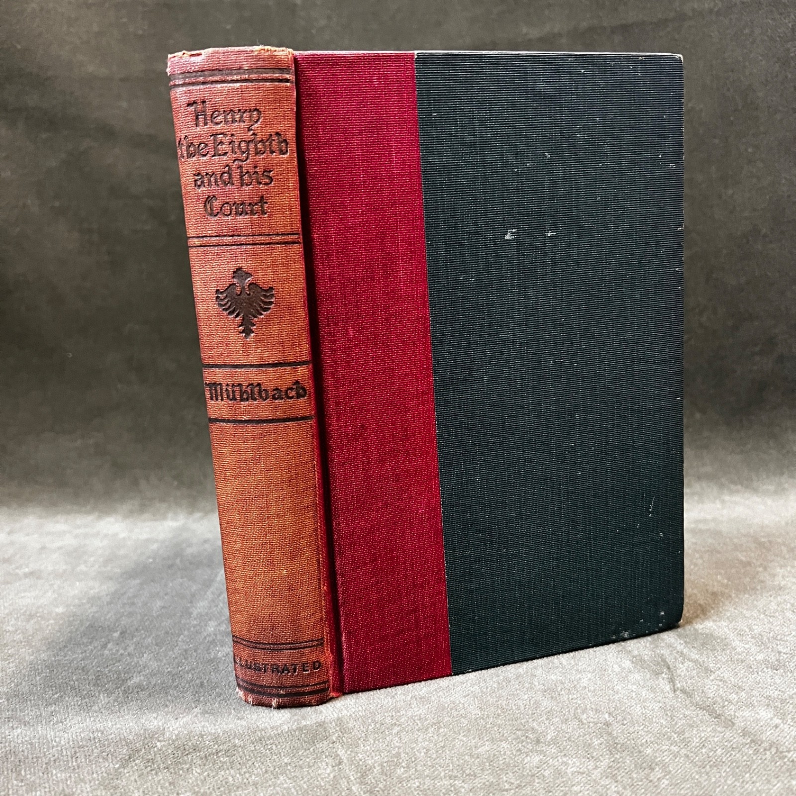 1908 HENRY VIII AND HIS COURT OR CATHARINE PARR BY L, MUHLBACH HB BOOK
