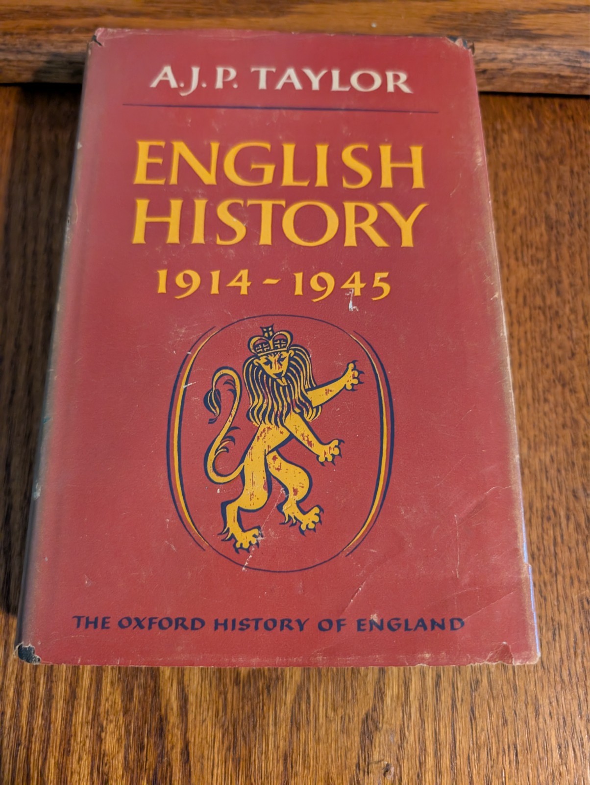 The Oxford History of England 1914-1945 by A. J. P. Taylor (1965, Hardcover)
