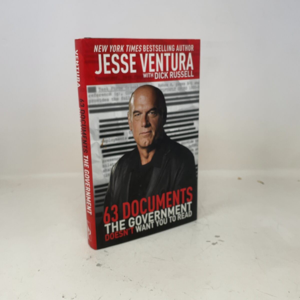 63 Documents the Government Doesn’t Want You to Read by Jesse Ventura HC First E