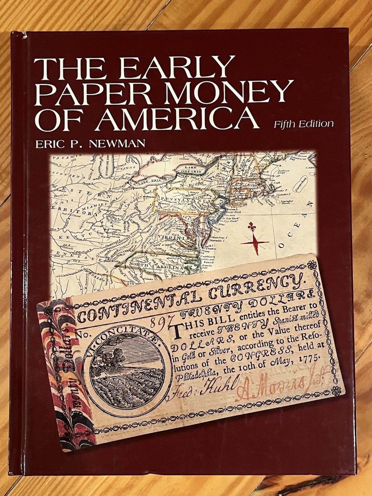 Early Paper Money of America Eric Newman Fifth 5th Edition Krause Publications