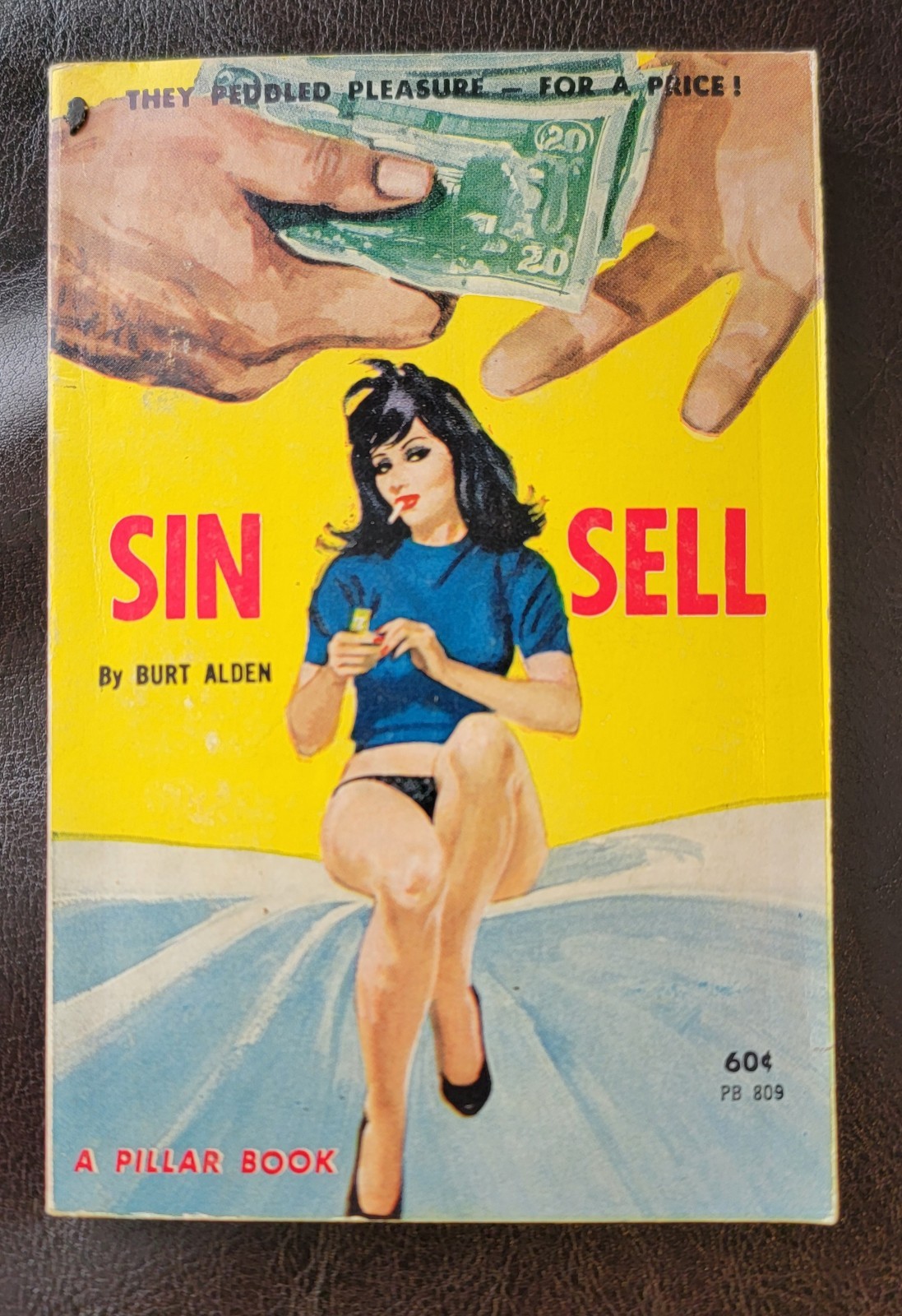 Sin Sell Burt Alden Greenleaf Pillar Book PB 809 1963 Vintage Sleaze Bonfils GGA