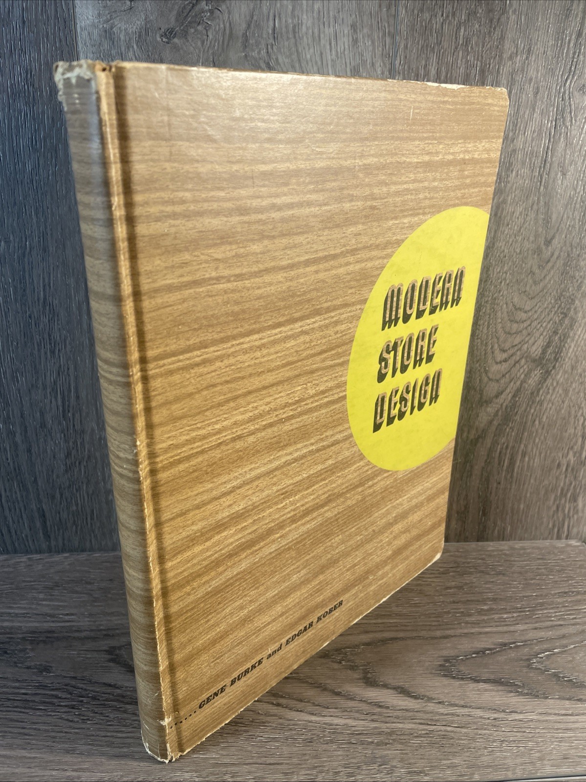 Vintage Modern Store Design By Gene Burke and Edgar Kober Hardcover 1946