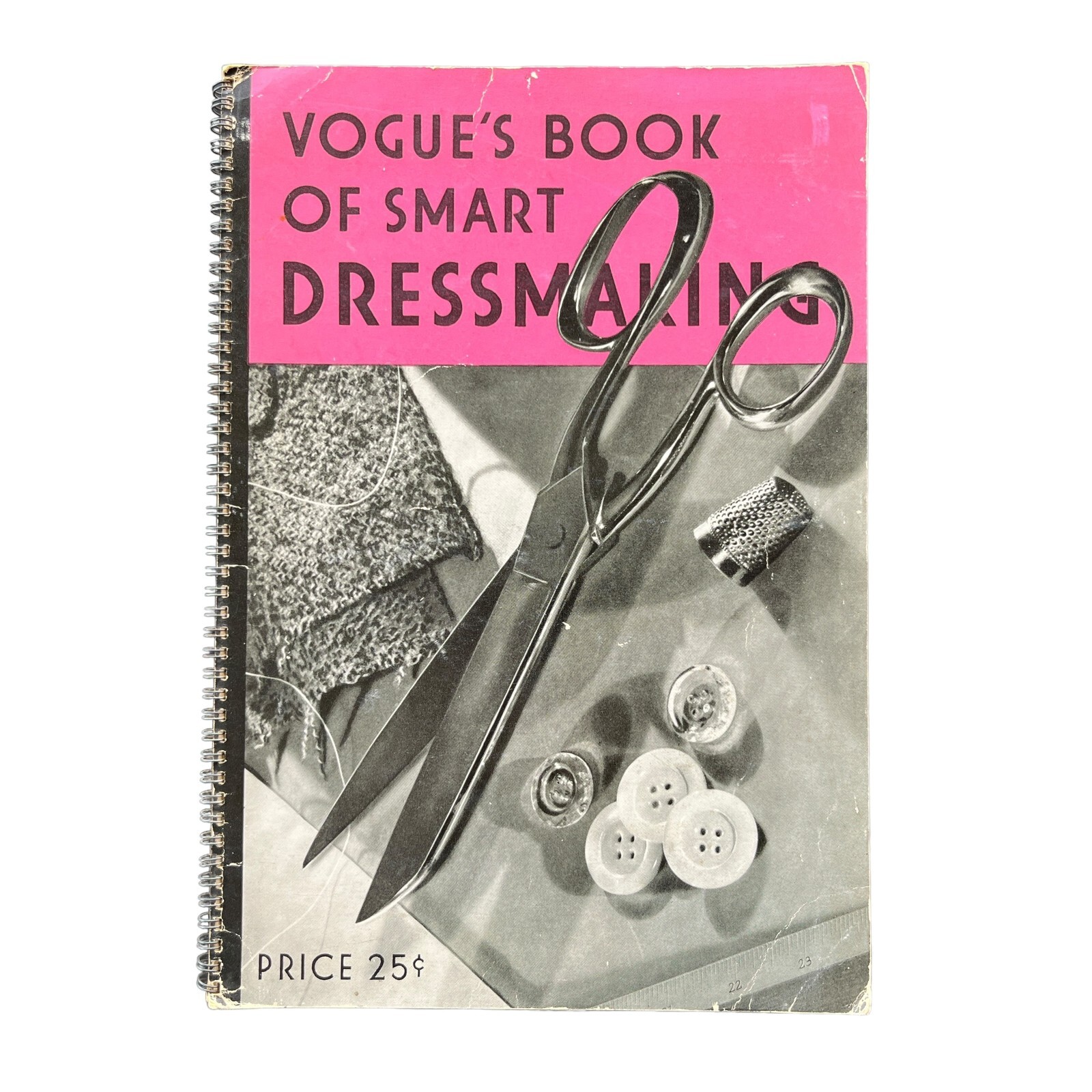 Vogue’s Book of Smart Dressmaking 1937 Spiral Bound Paperback Edition