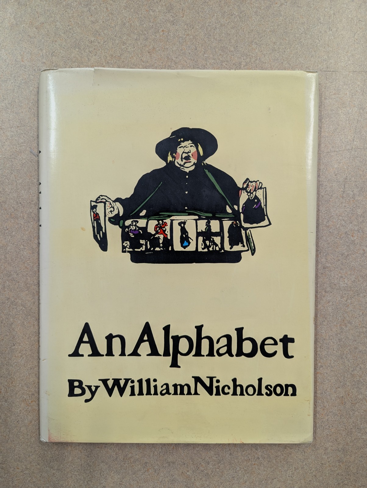 An Alphabet by William Nicholson. 1890s Graphic Art. HC. 1975 Reprint. VG