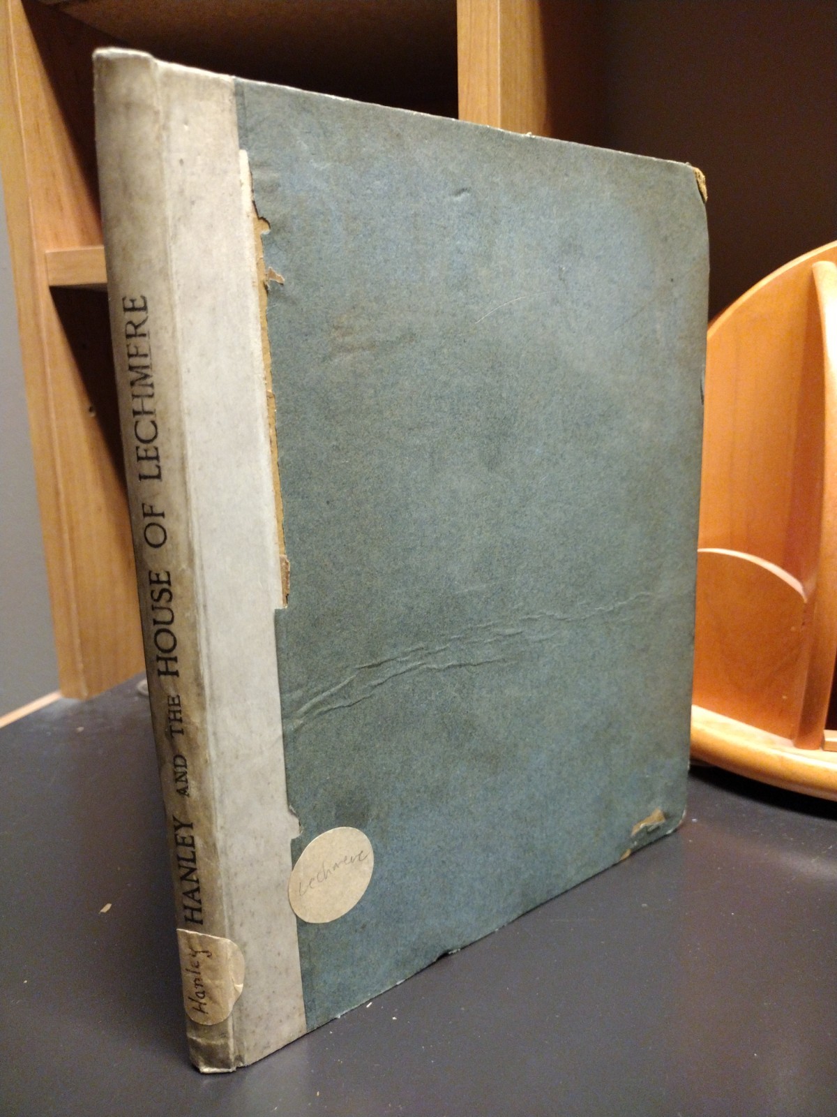 Hanley and the House of Lechmere 1883 Pickering & Co. London Family History