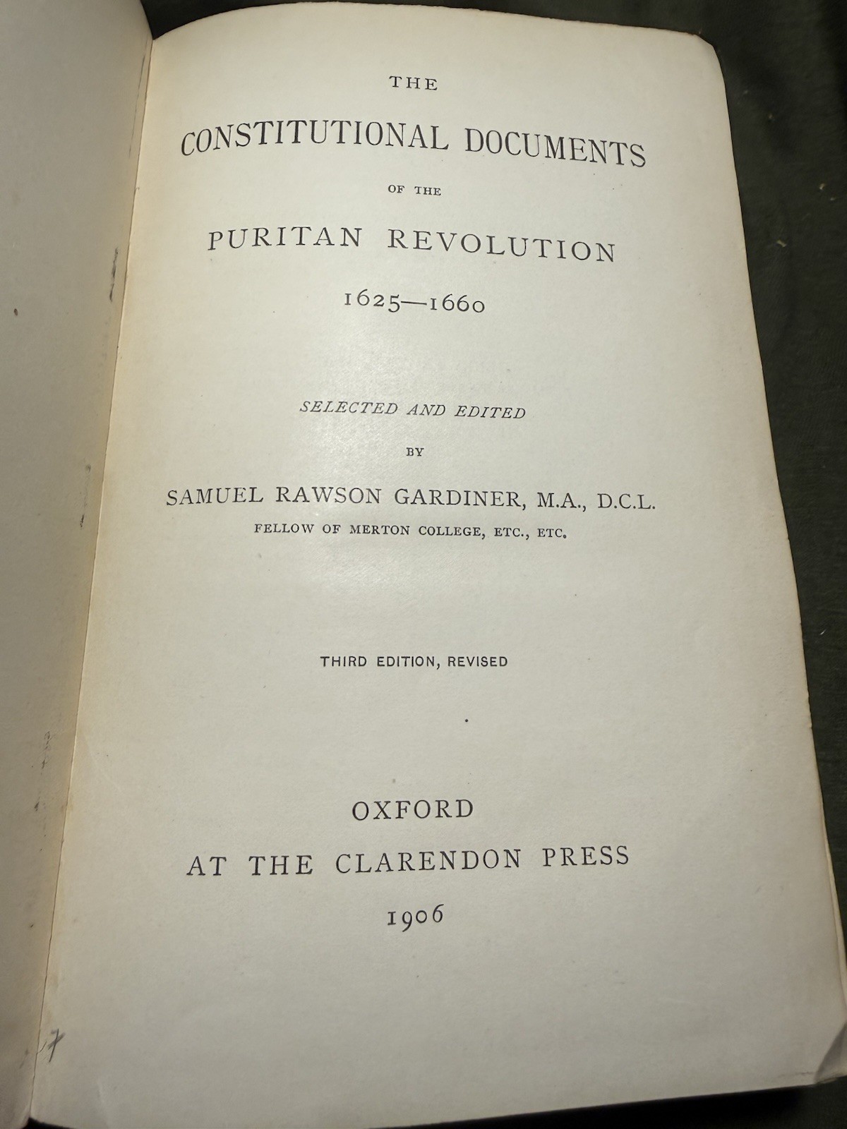 Constitutional Documents of the Puritan Revolution 1625-1660 by Gardiner 1906 HC