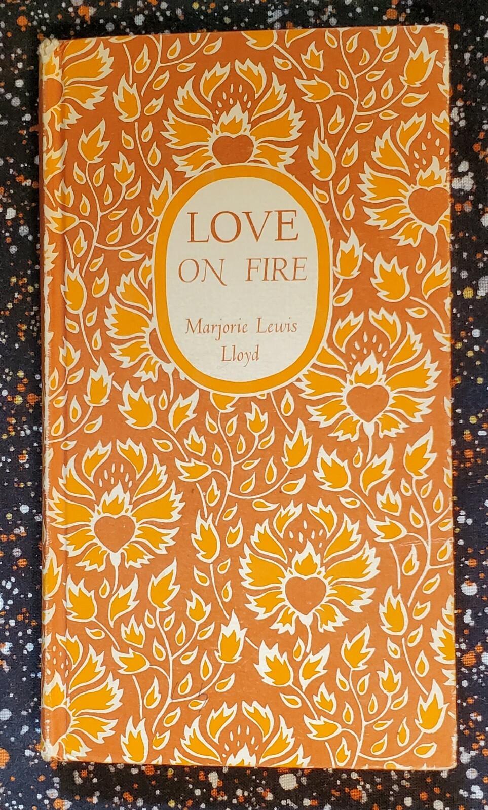 Love On Fire, Marjorie Lewis Lloyd, 1952, Hardcover