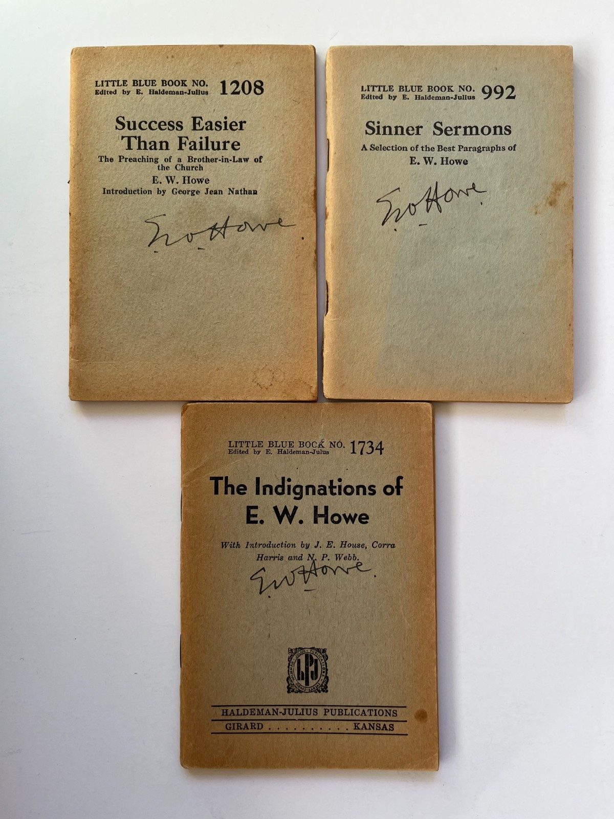 E.W. HOWE ~ SIGNED lot of 3, Little Blue Book, Haldeman – Julius, vintage 1920’s