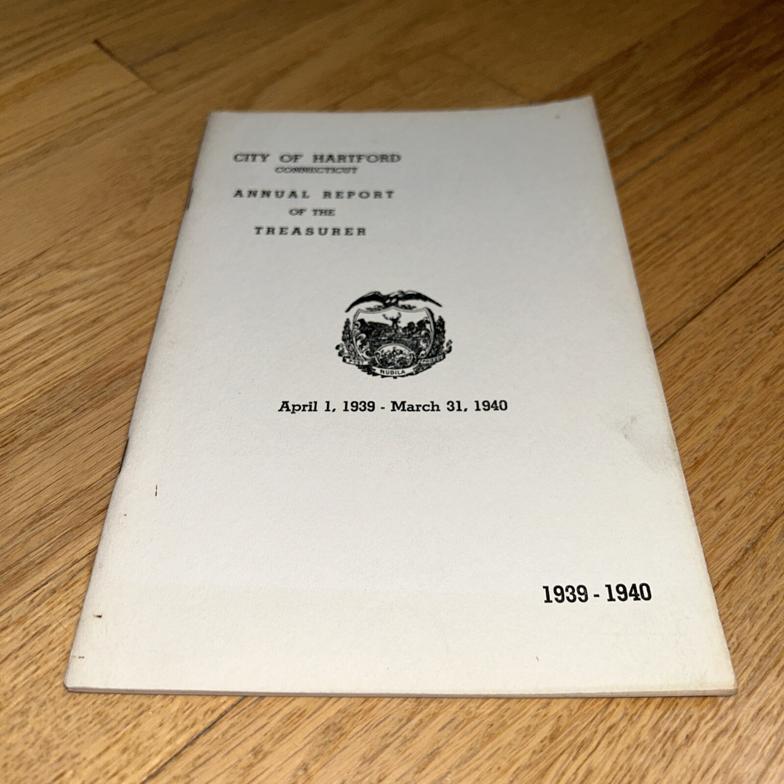 1939-1940 HARTFORD CONNECTICUT – Annual Report of the TREASURER – George Gabb