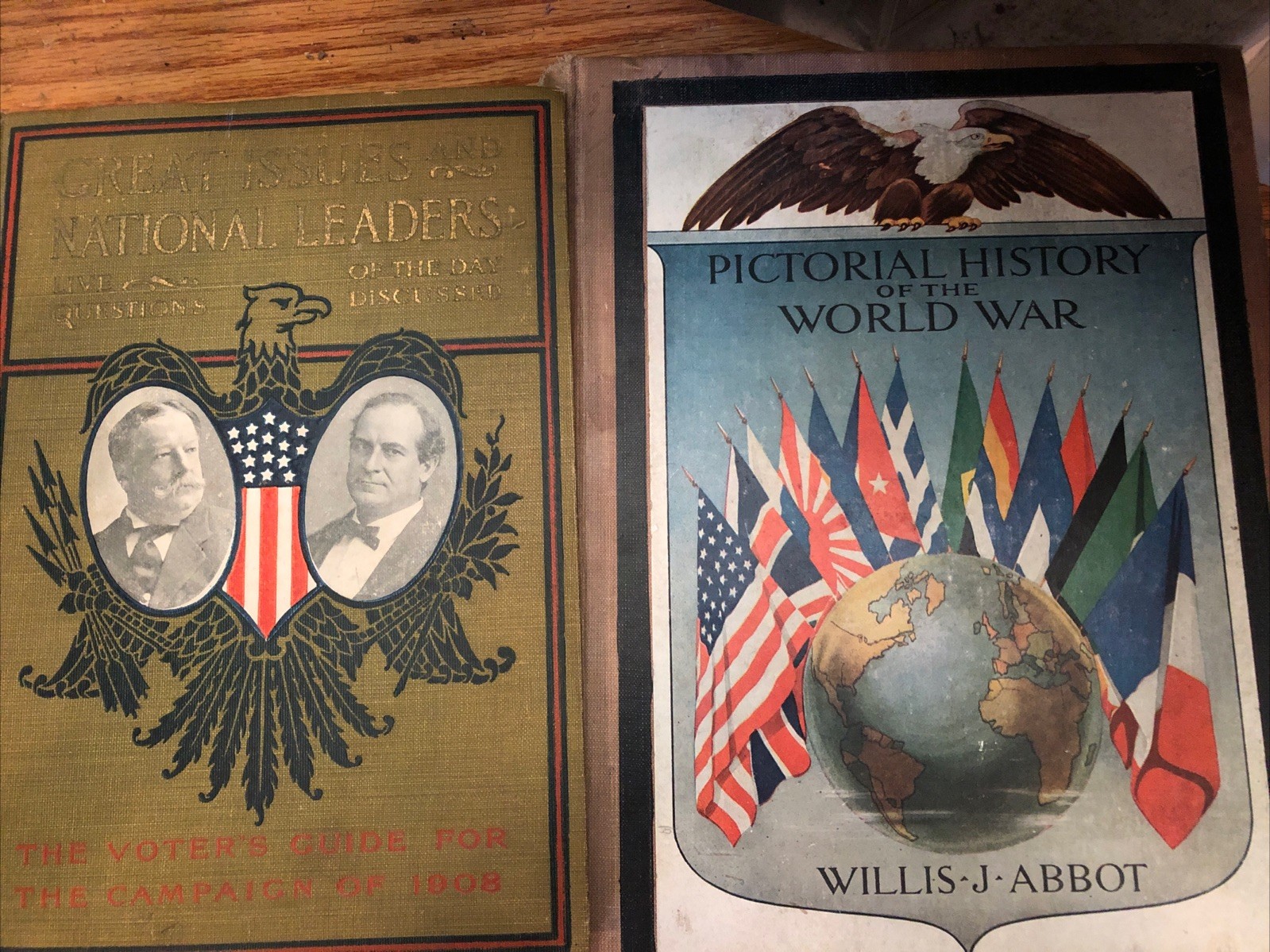 Pictorial History Of WWI c. 1918 & Great Issues And National Leaders c.1908