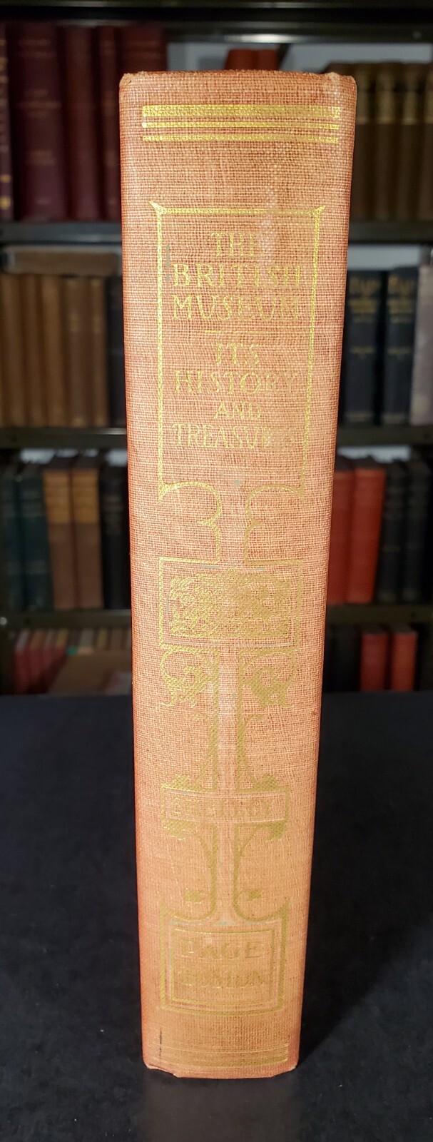 Henry C Shelley / The British Museum Its History and Treasures 1st Edition 1911
