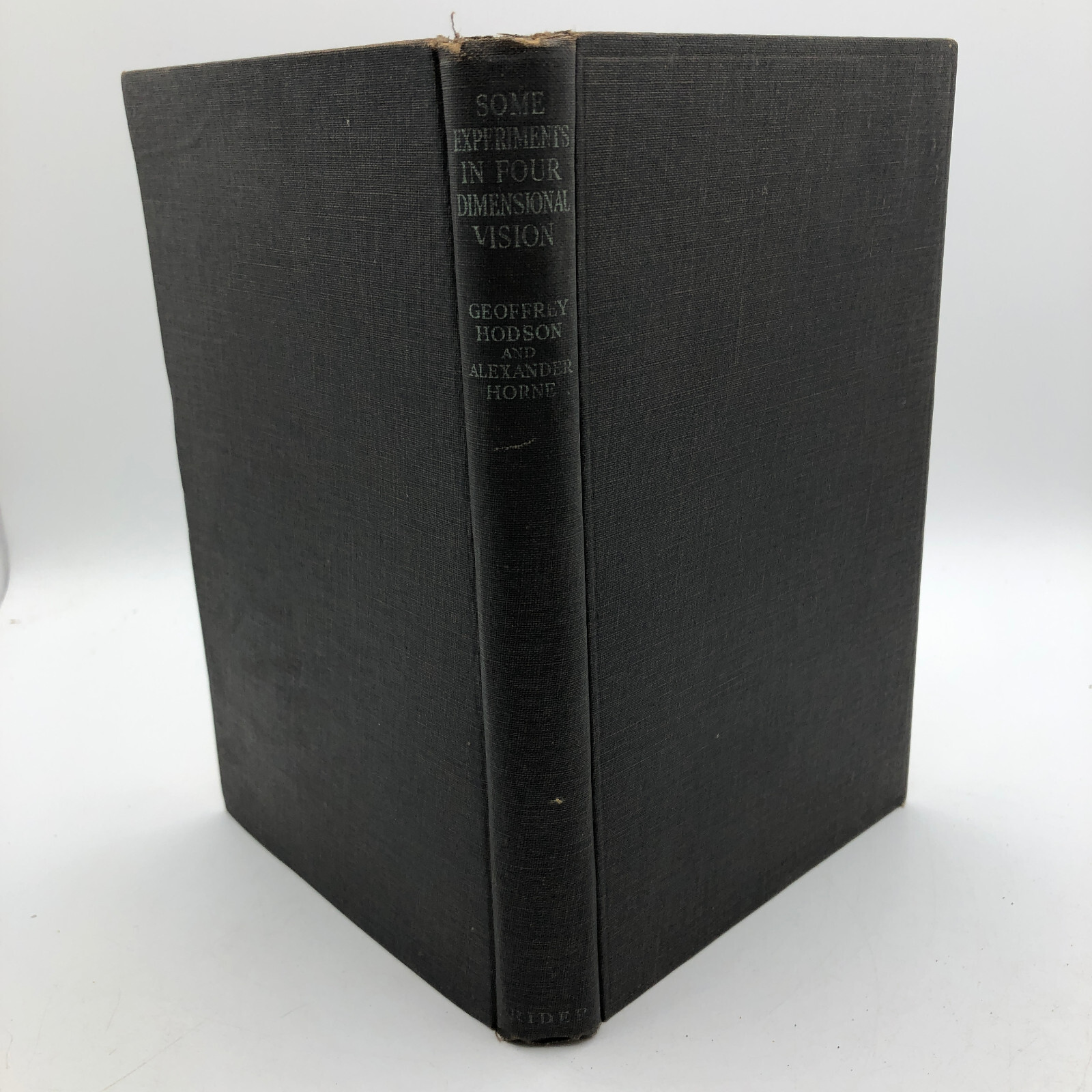 Some Experiments in Four-Dimensional Vision – Geoffrey Hodson 1933 1st Ed w/DJ