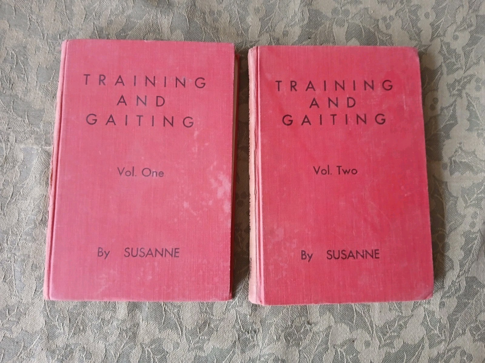 Training And Gaiting By Susanne Saddle Horse Book 1943 Volume One & Two (Read)