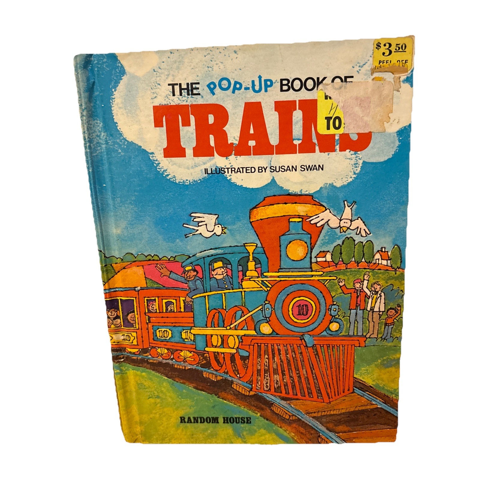 Swan, Susan and Random House The Pop-Up Book of Trains L4