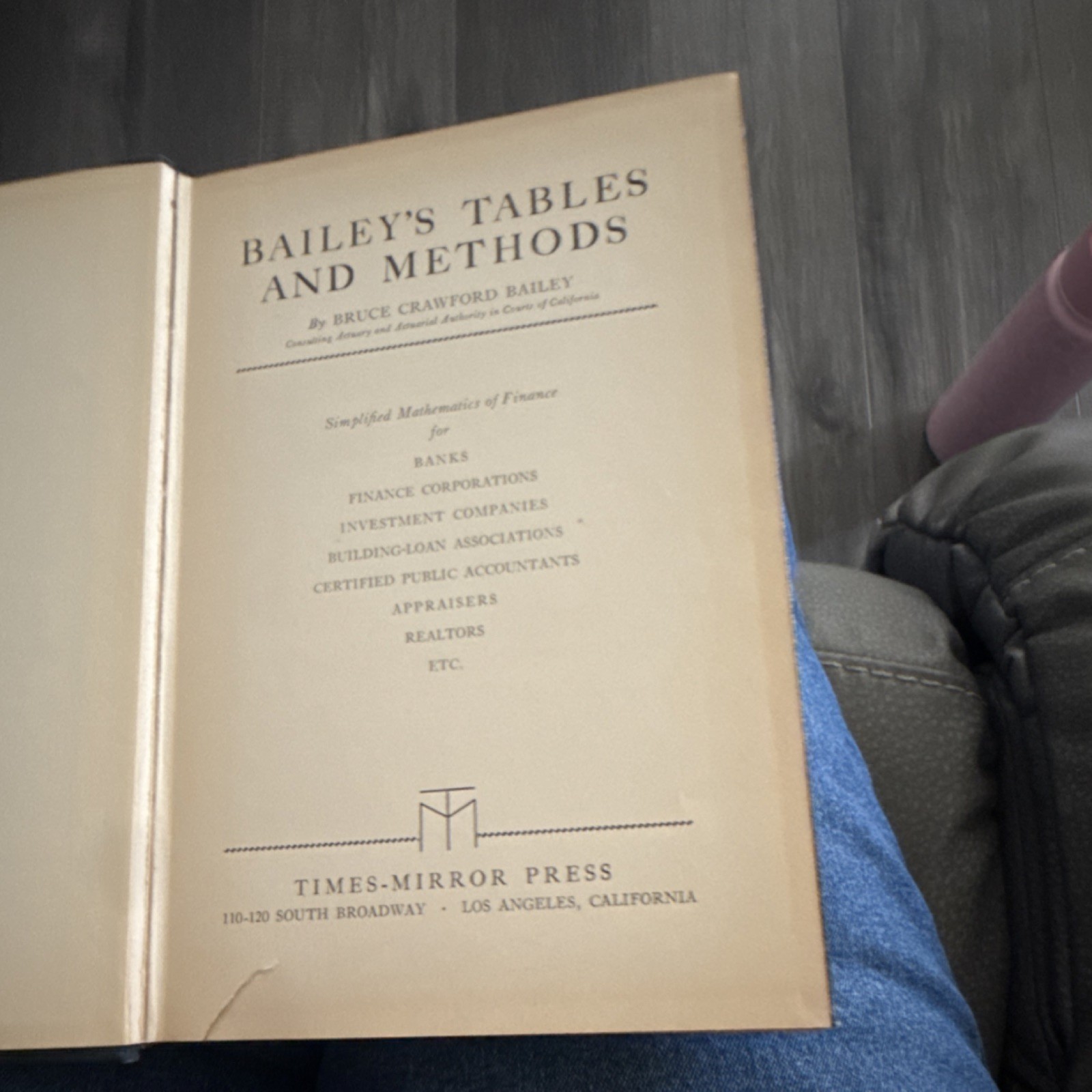 Bruce Crawford Bailey Tables and Methods Finance 1st Ed Hardcover 1933 LA
