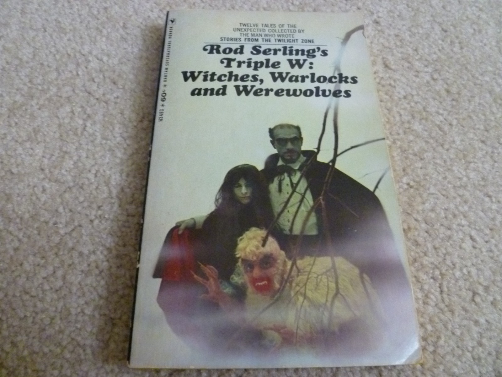 Rod Serling’s Triple W: Witches Warlocks and Werewolves PB 1967 Bantam Books